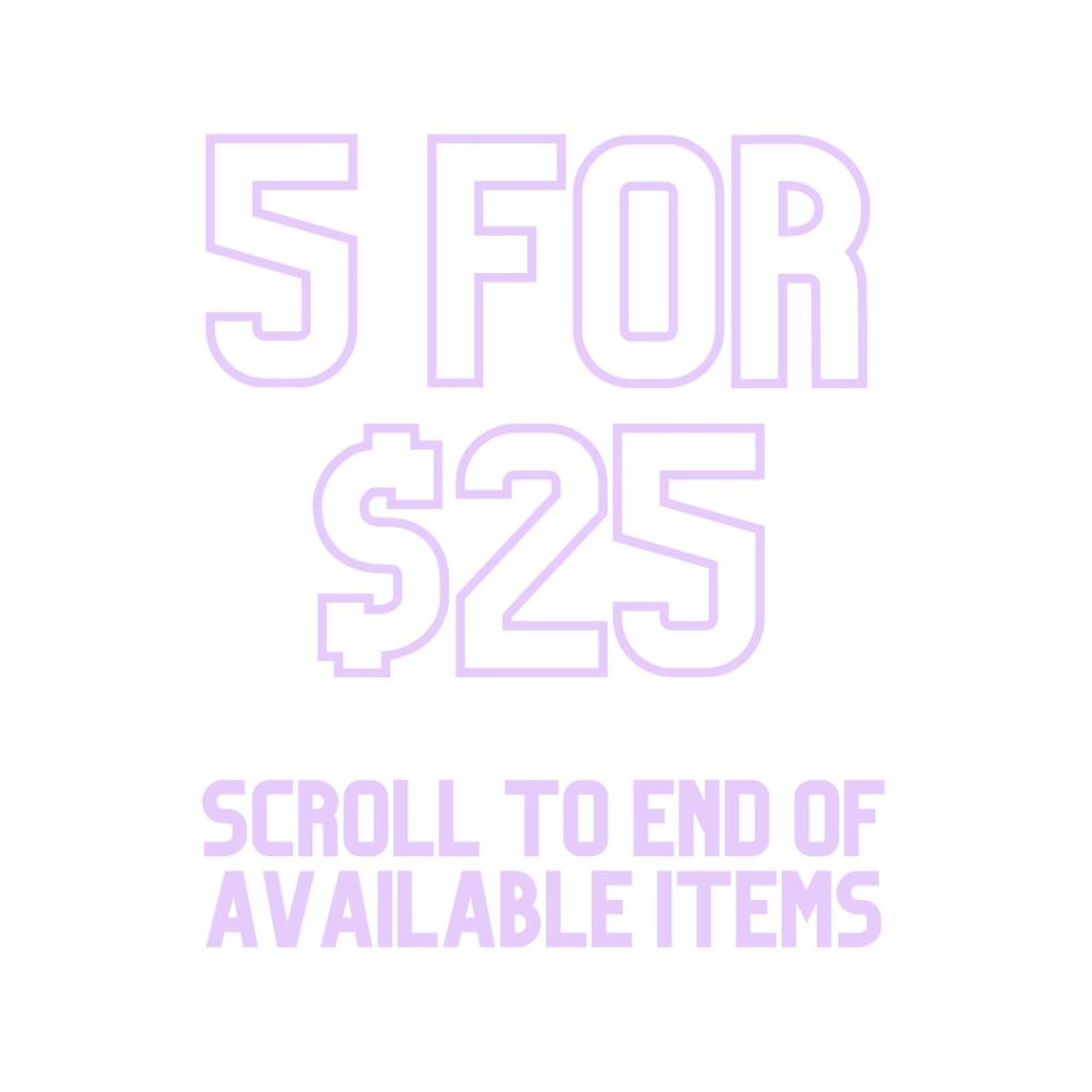 SHOP 5 for $25 Items Below!
